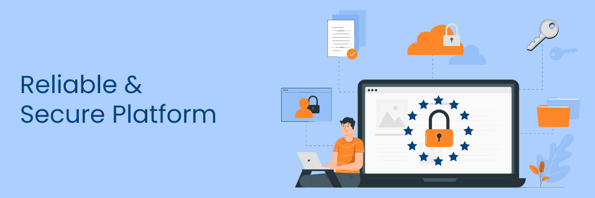 Reliable and secure platform